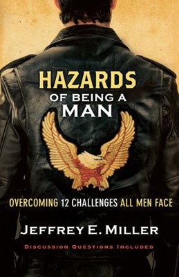 Hazards Of Being A Man (Paperback)