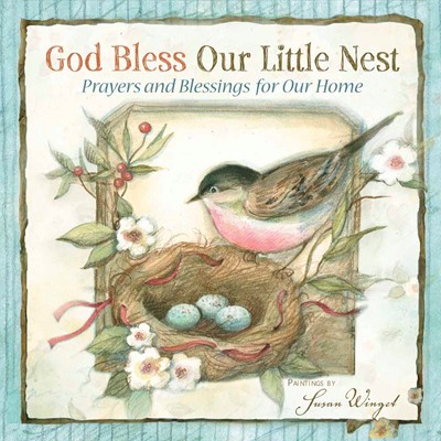 God Bless Our Little Nest (Hard Cover)