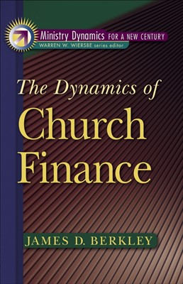 The Dynamics Of Church Finance (Paperback)