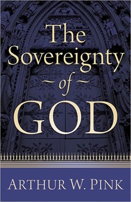 The Sovereignty Of God (Paperback)