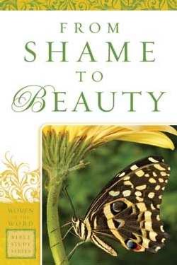 From Shame To Beauty (Paperback)