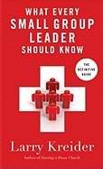 What Every Small Group Leader Should Know (Paperback)