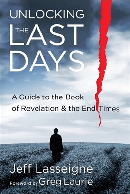 Unlocking The Last Days (Paperback)