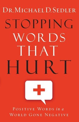 Stopping Words That Hurt (Paperback)