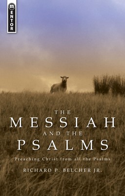The Messiah And The Psalms (Paperback)