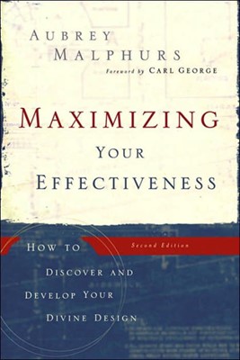 Maximizing Your Effectiveness (Paperback)