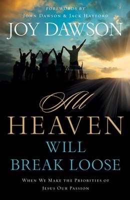 All Heaven Will Break Loose (Paperback)