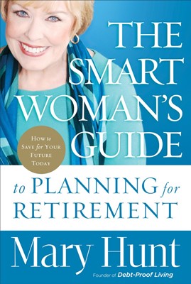 The Smart Woman's Guide To Planning For Retirement (Hard Cover)