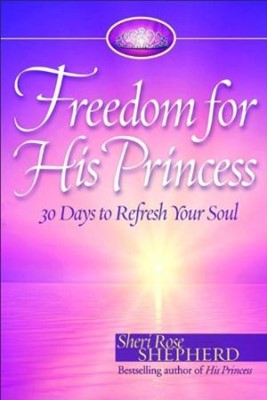 Freedom For His Princess (Hard Cover)