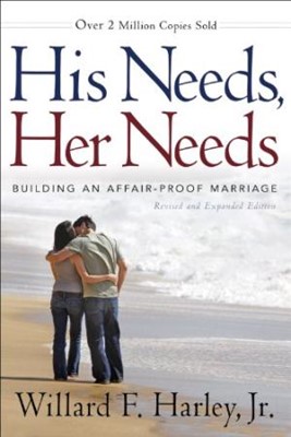 His Needs, Her Needs, Revised And Expanded Edition (Paperback)