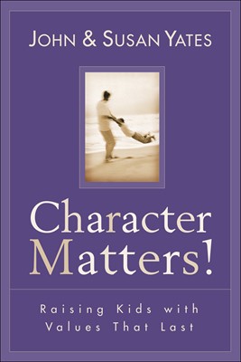 Character Matters! (Paperback)