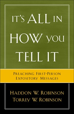 It's All In How You Tell It (Paperback)