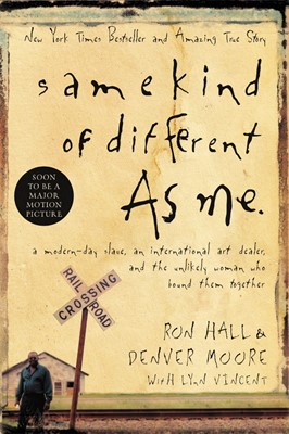 Same Kind Of Different As Me (Hard Cover)