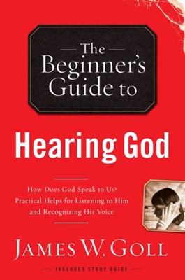 The Beginner's Guide To Hearing God (Paperback)