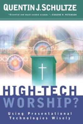 High-Tech Worship? (Paperback)
