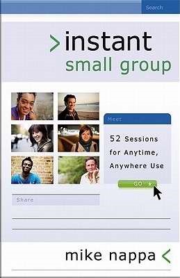 Instant Small Group (Paperback)