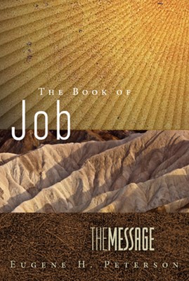 The Message: The Book of Job (Paperback)
