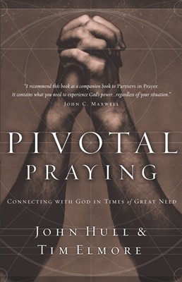 Pivotal Praying (Paperback)