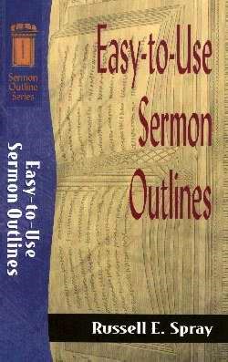 Easy-To-Use Sermon Outlines (Paperback)
