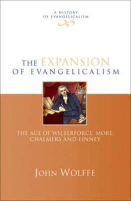 The Expansion Of Evangelicalism (Hard Cover)