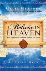I Believe In Heaven (Paperback)