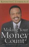 Making Your Money Count (Hard Cover)