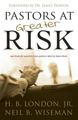 Pastors At Greater Risk (Paperback)