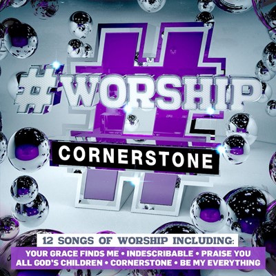 #Worship Cornerstone CD (CD-Audio)