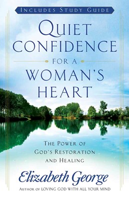 Quiet Confidence For A Woman'S Heart (Paperback)
