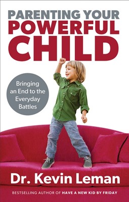 Parenting Your Powerful Child (Paperback)