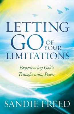 Letting Go Of Your Limitations (Paperback)