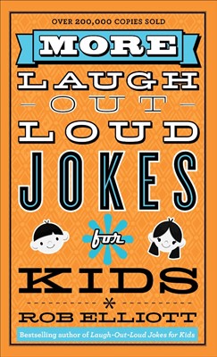More Laugh-Out-Loud Jokes For Kids (Paperback)