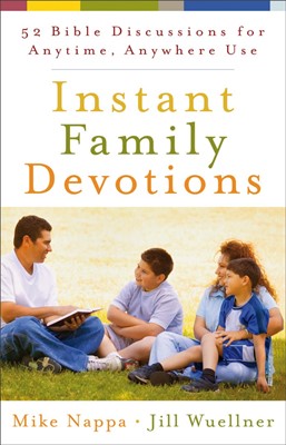Instant Family Devotions (Paperback)