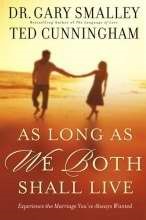 As Long As We Both Shall Live (Hard Cover)