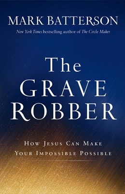 The Grave Robber (Hard Cover)