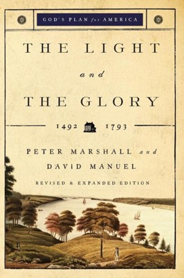 The Light And The Glory (Paperback)