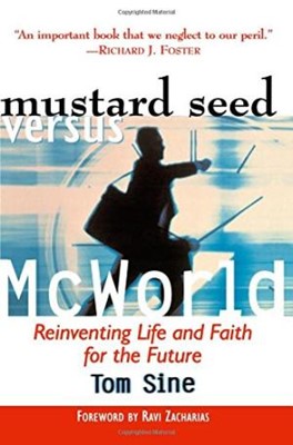 Mustard Seed Vs. Mcworld (Paperback)