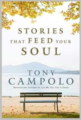 Stories That Feed Your Soul (Hard Cover)