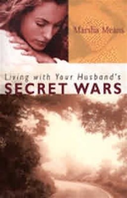 Living With Your Husband'S Secret Wars (Paperback)