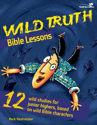 Wild Truth Bible Lessons (Paperback)