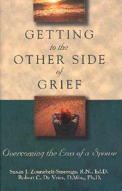Getting To The Other Side Of Grief (Paperback)
