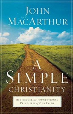 A Simple Christianity (Hard Cover)