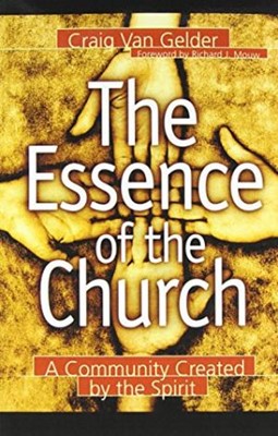 The Essence Of The Church (Paperback)