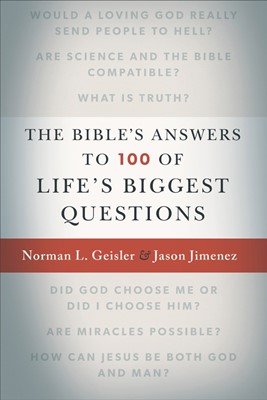 The Bible's Answers To 100 Of Life's Biggest Questions (Paperback)