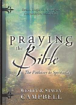 Praying The Bible: The Pathway To Spirituality (Paperback)