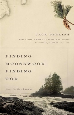 Finding Moosewood, Finding God (Paperback)