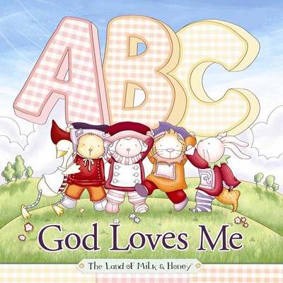 Abc God Loves Me (Hard Cover)