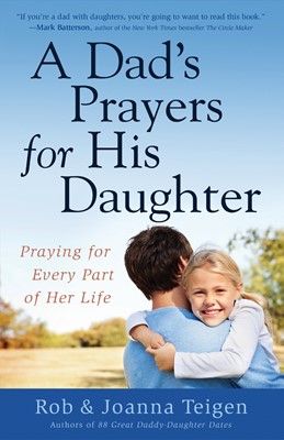 Dad's Prayers For His Daughter, A (Paperback)