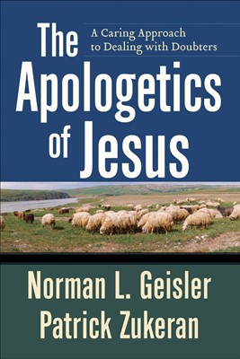 The Apologetics Of Jesus (Paperback)