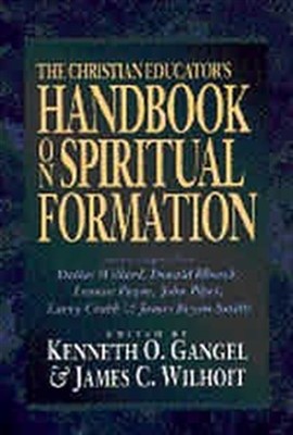 The Christian Educator's Handbook On Spiritual Formation (Paperback)